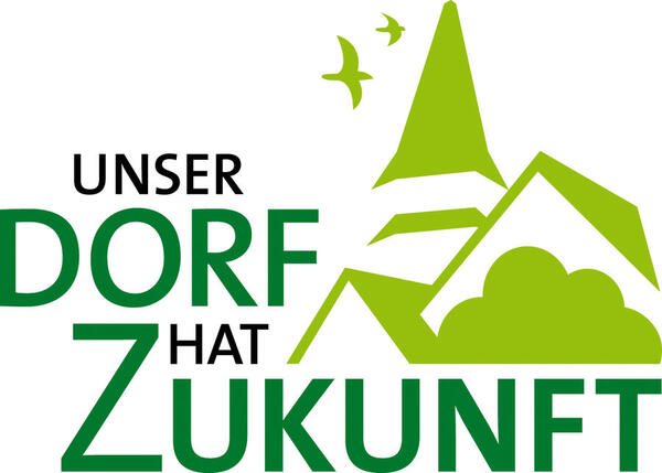 Unser Dorf hat Zukunft