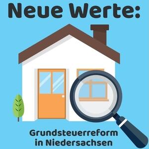 Bild vergrößern: Grundsteuerreform Niedersachsen